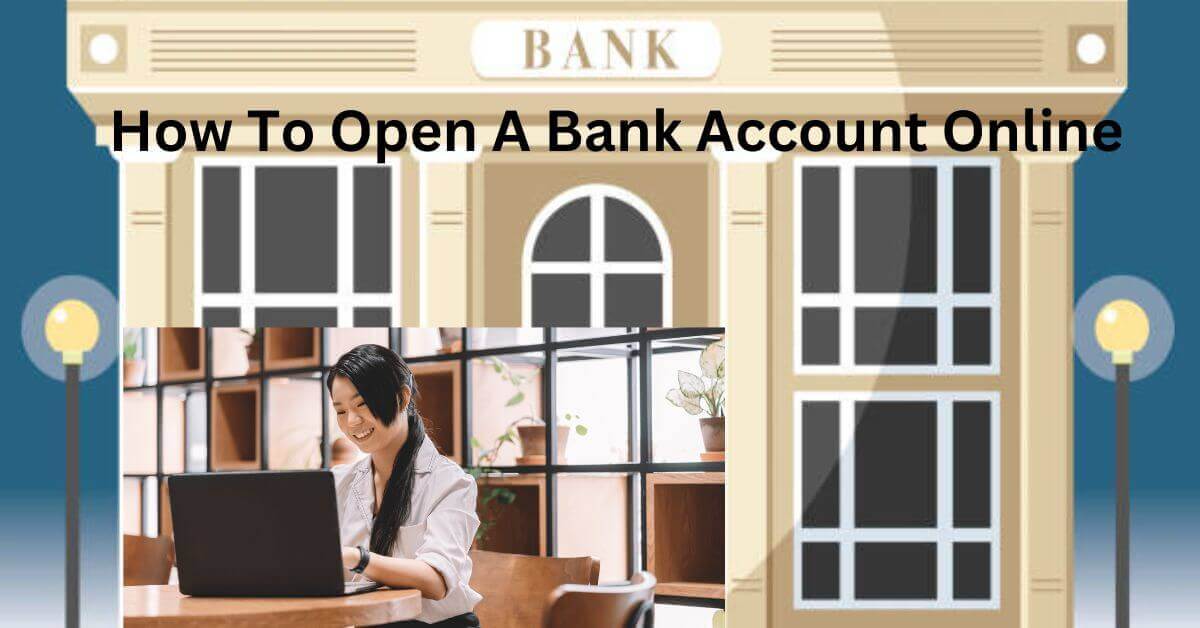 How To Open A Bank Account Online Image