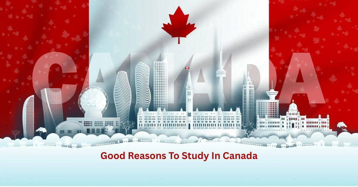 Good Reasons To Study In Canada Image
