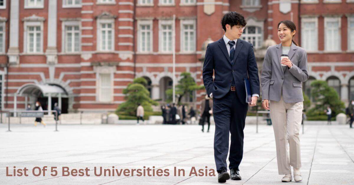 List Of 5 Best Universities In Asia Image